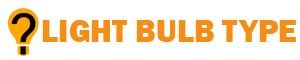 Light Bulb Type